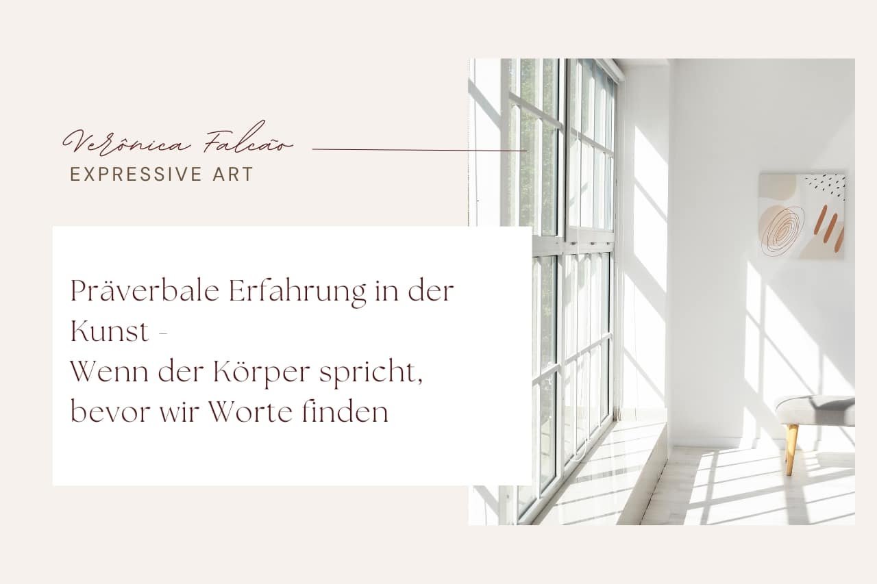 Präverbale Erfahrung in der Kunst - Verônica Falcão (2)