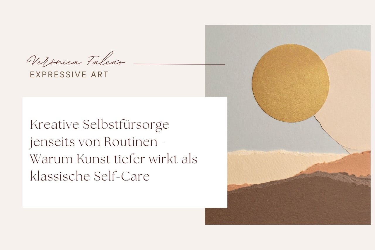 Kreative Selbstfürsorge jenseits von Routinen - Verônica Falcão (2)